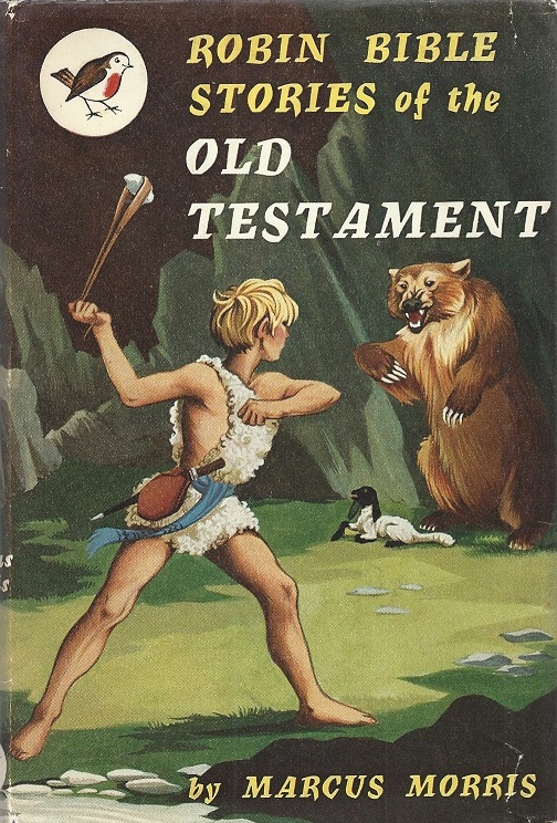 Robin Bible Stories front cover of dust jacket   David defends his flock