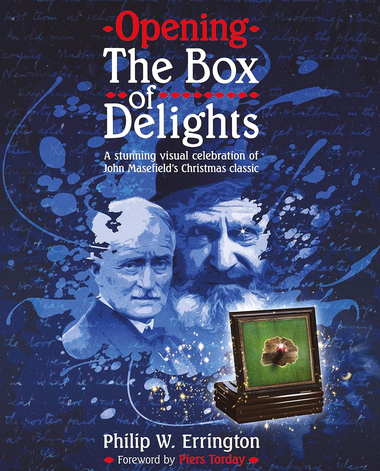 Opening the Box of Delights 1st ed