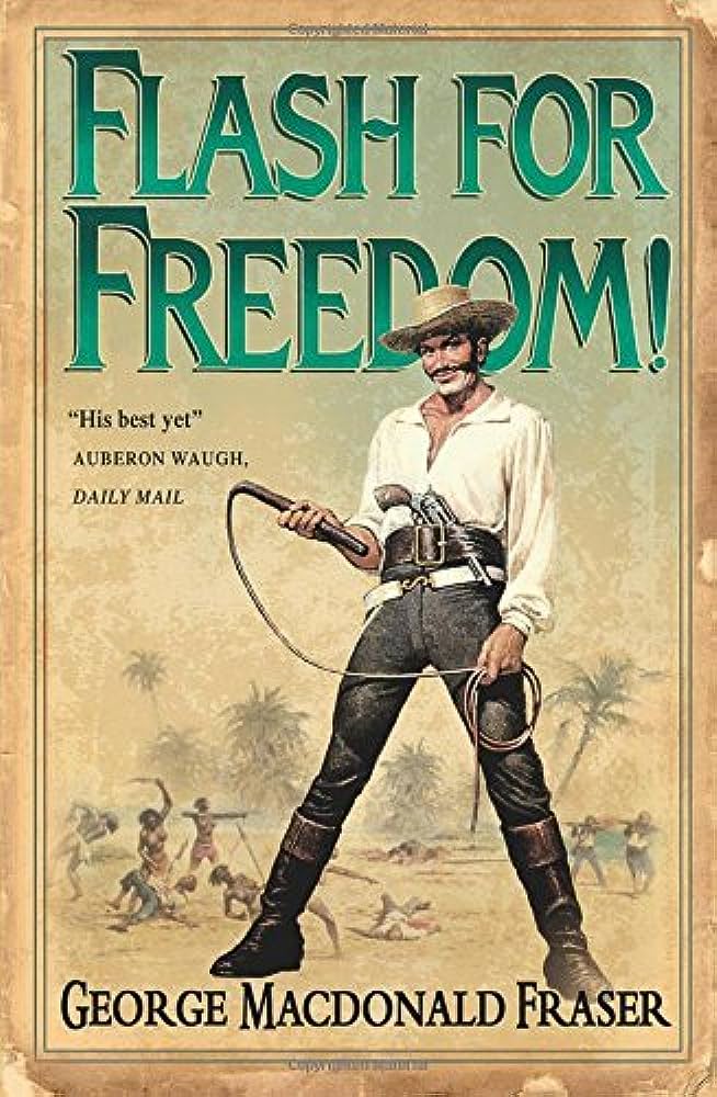 Fraser. Flash for Freedom